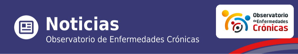 Datos Estadísticos, Observatorio de Enfermedades Crónicas